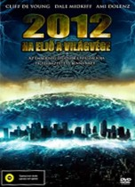 2012 – Ha eljő a világvége