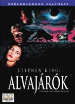 Stephen King: Alvajárók