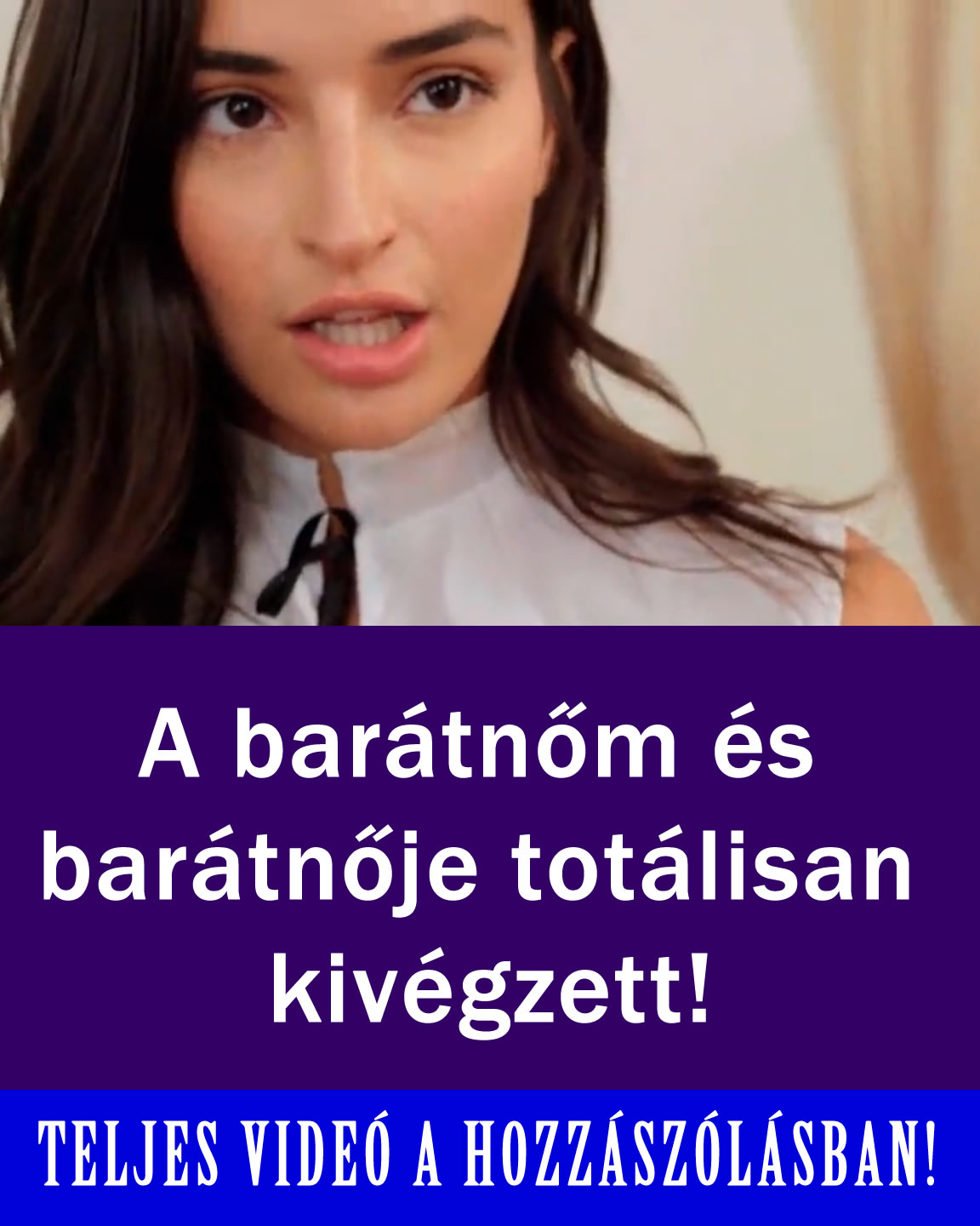 Teljes videó a hozzászólásban!