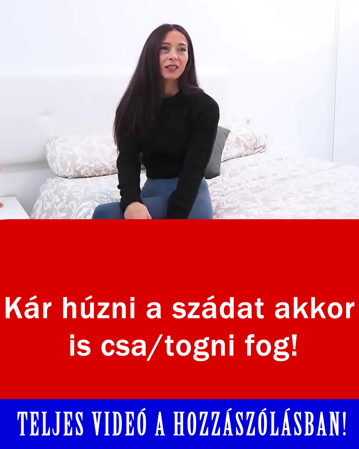 Teljes videó a hozzászólásban!