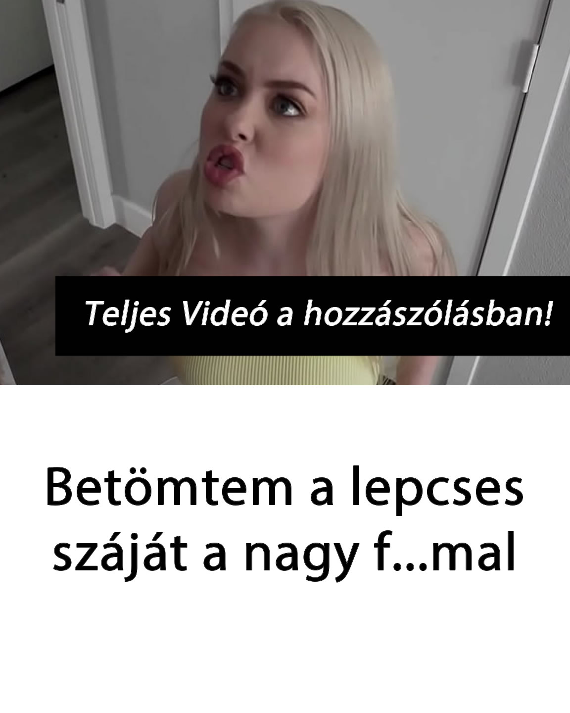 Teljes videó a hozzászólásban!