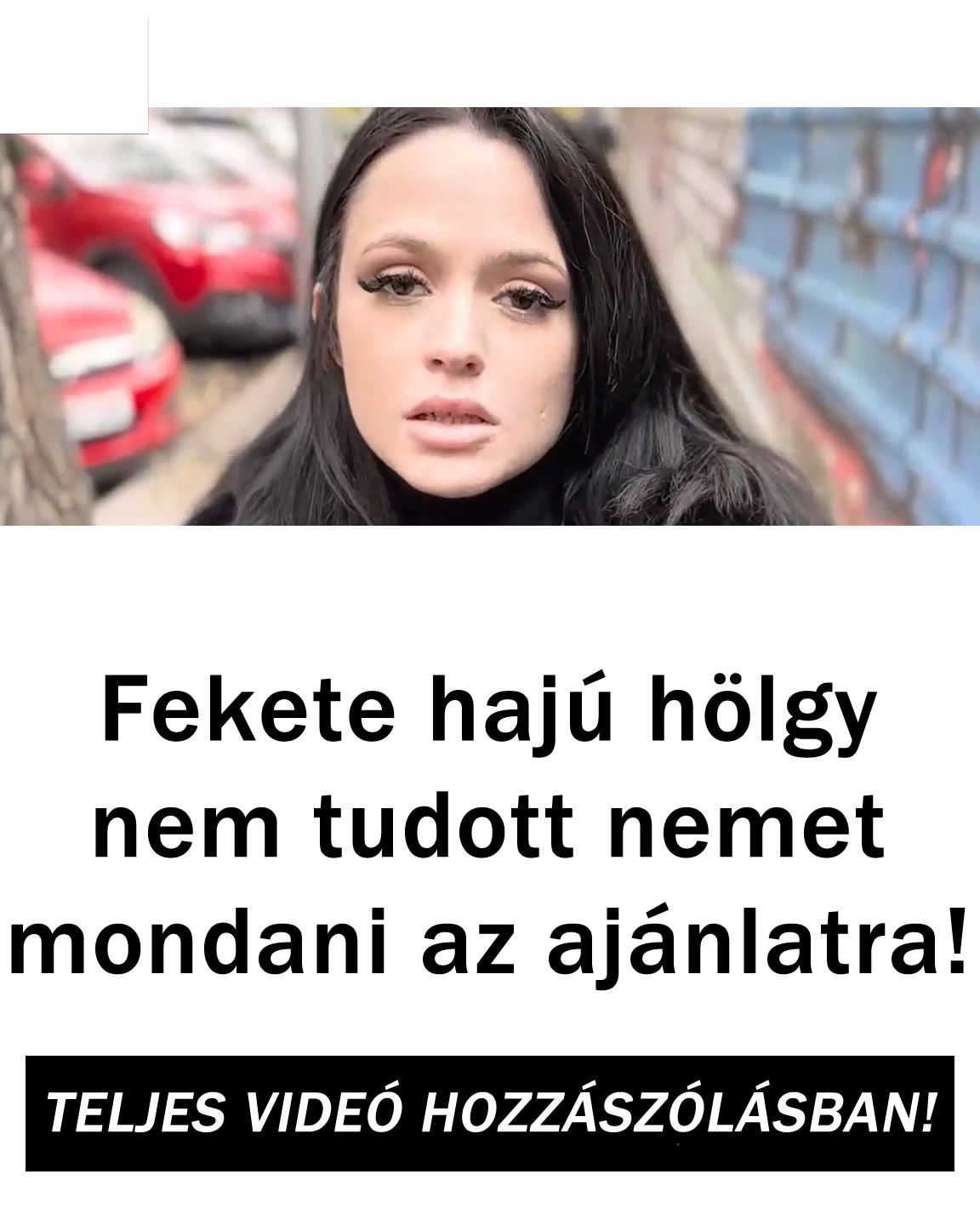 Teljes videó a hozzászólásban!