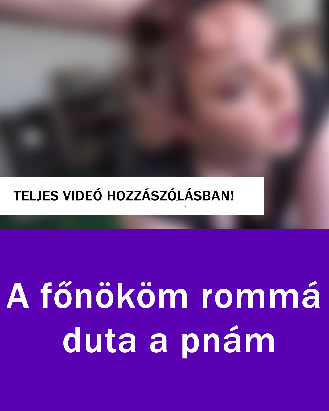 Teljes videó a hozzászólásban!