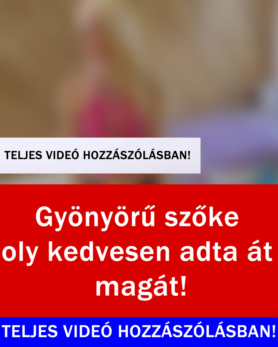 Teljes videó a hozzászólásban!