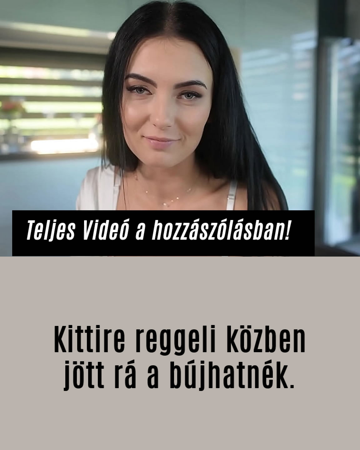 Teljes videó a hozzászólásban!