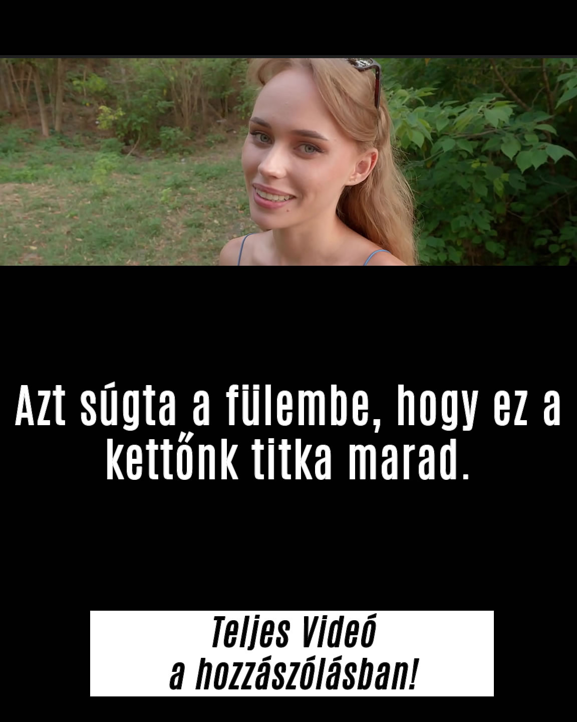 Teljes videó a hozzászólásban!