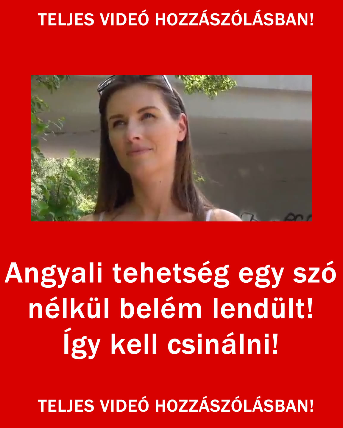 Teljes videó a hozzászólásban!