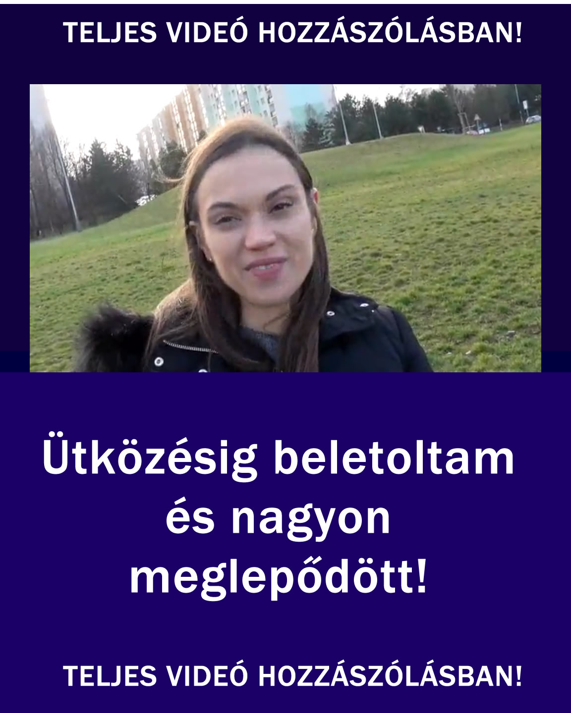 Teljes videó a hozzászólásban!