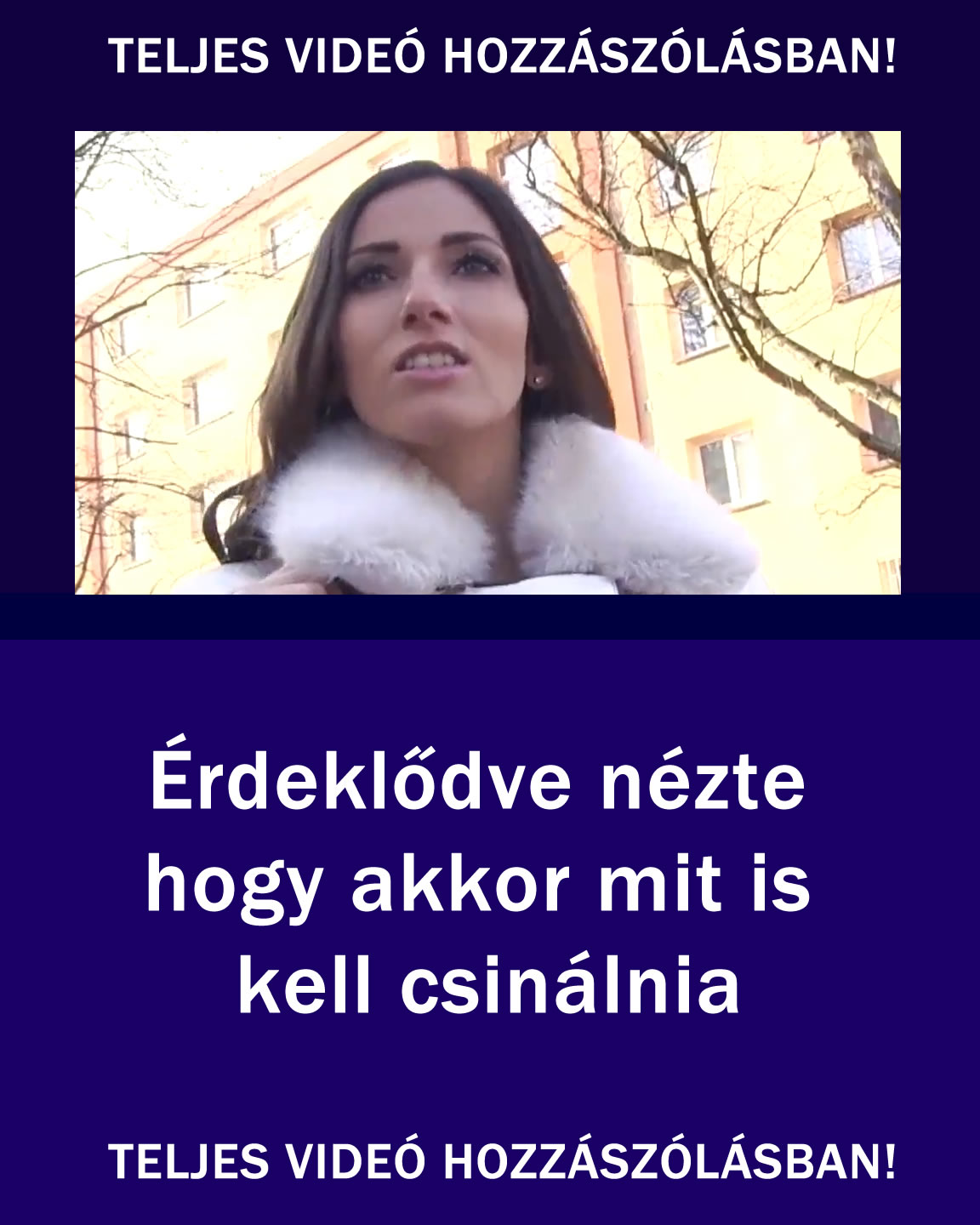 Teljes videó a hozzászólásban!