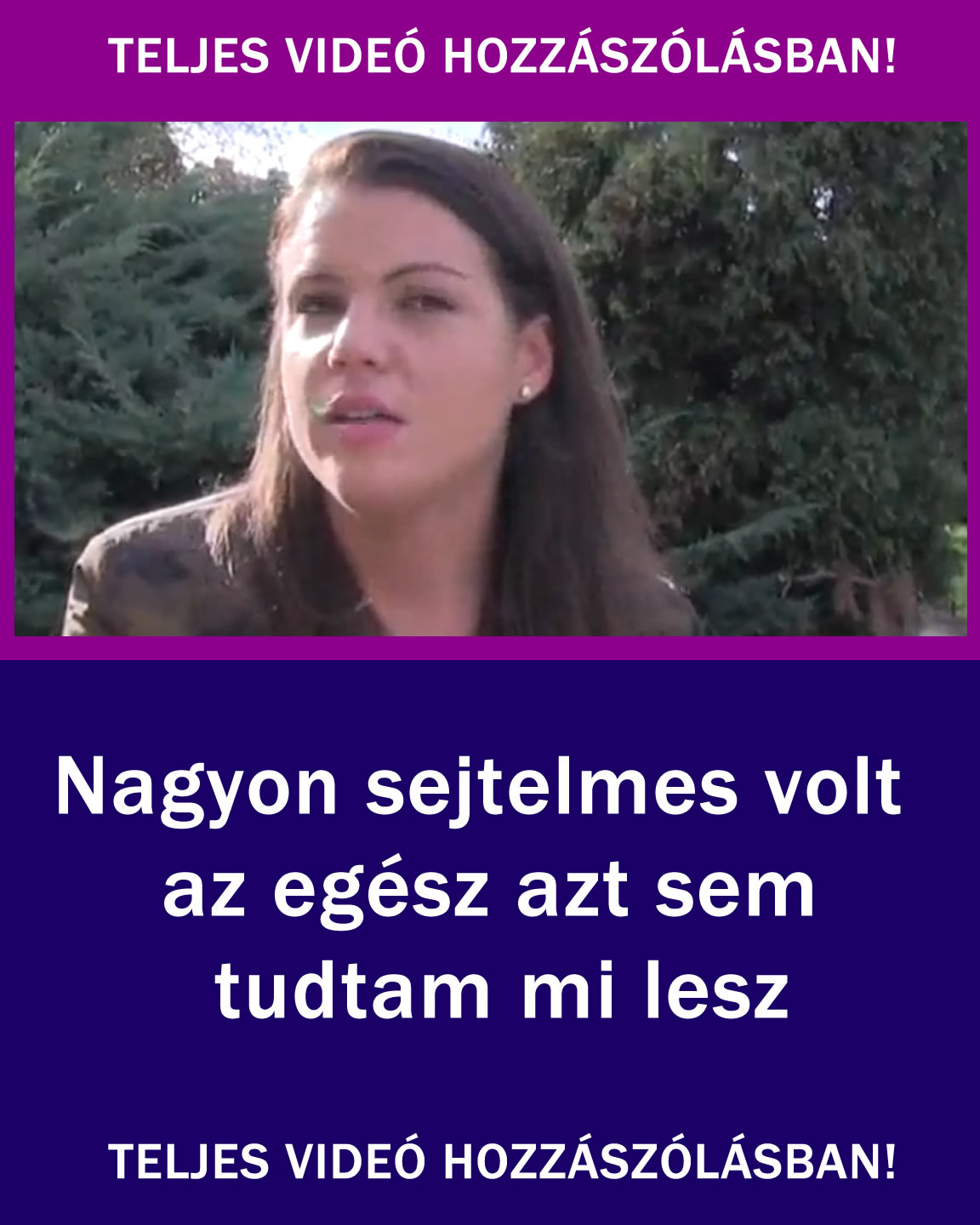 Teljes videó a hozzászólásban!