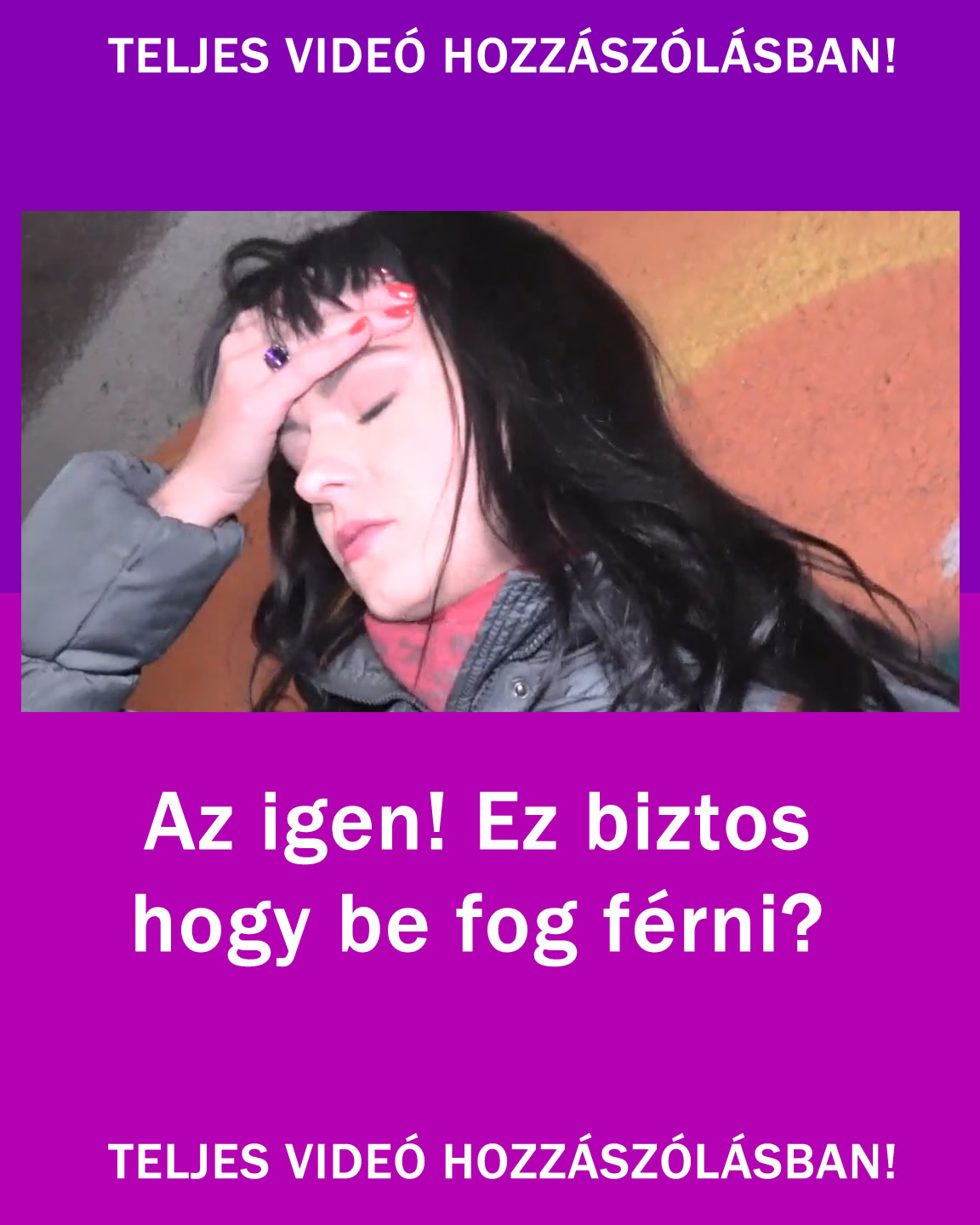 Teljes videó a hozzászólásban!