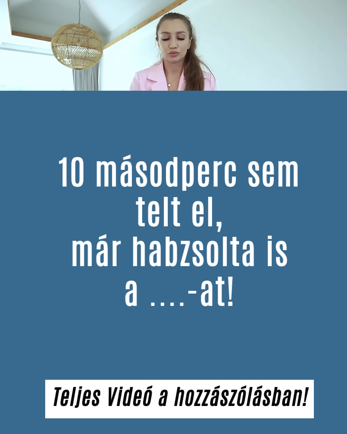 Teljes videó a hozzászólásban!