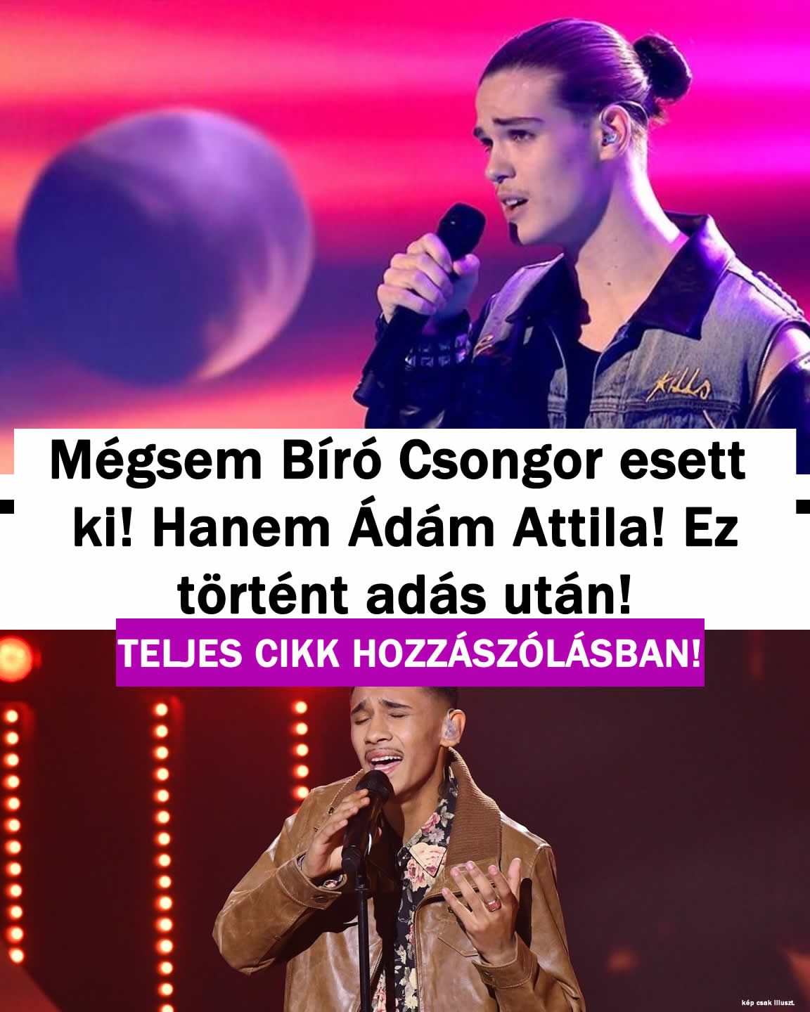 Mégsem Bíró Csongor esett ki hanem Ádám Attila!