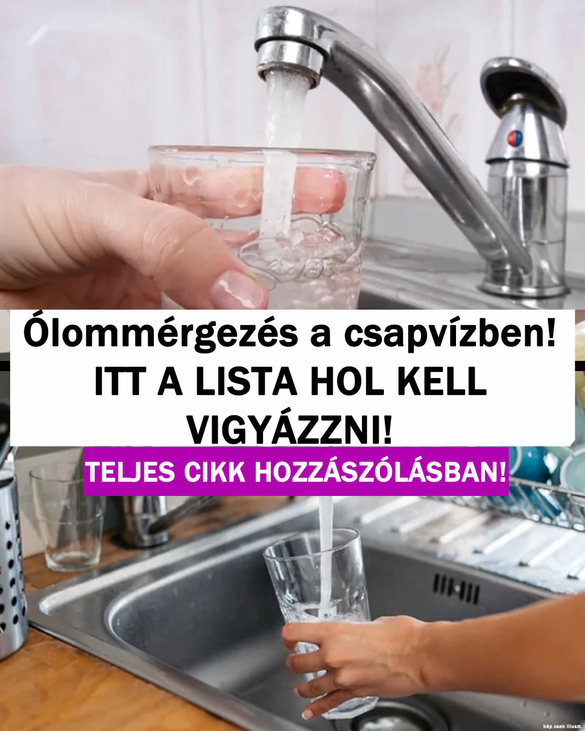 Ólommérgezés a csapvízben! ITT A LISTA!