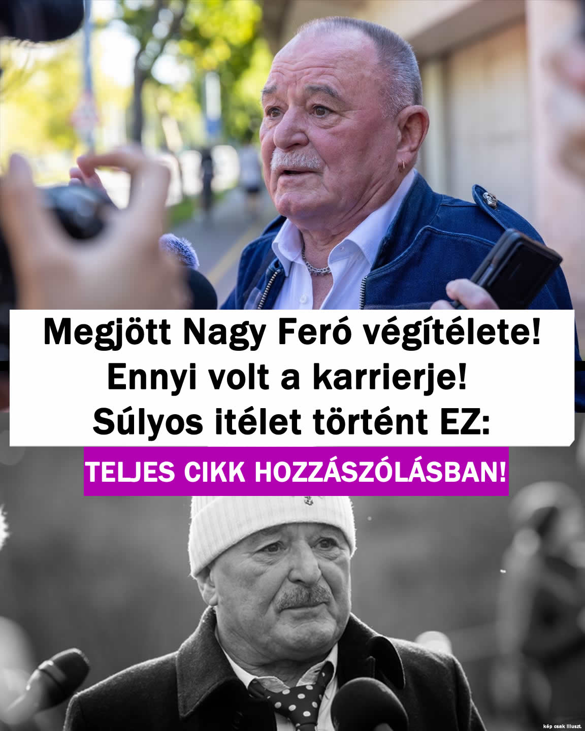 Megjött Nagy Feró végítélete! Ennyi volt: