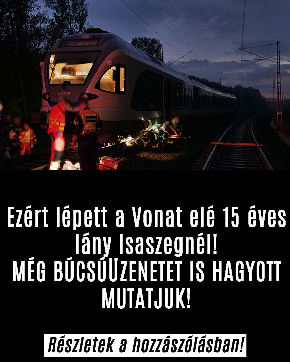 Ezért lépett a Vonat elé 15 éves lány