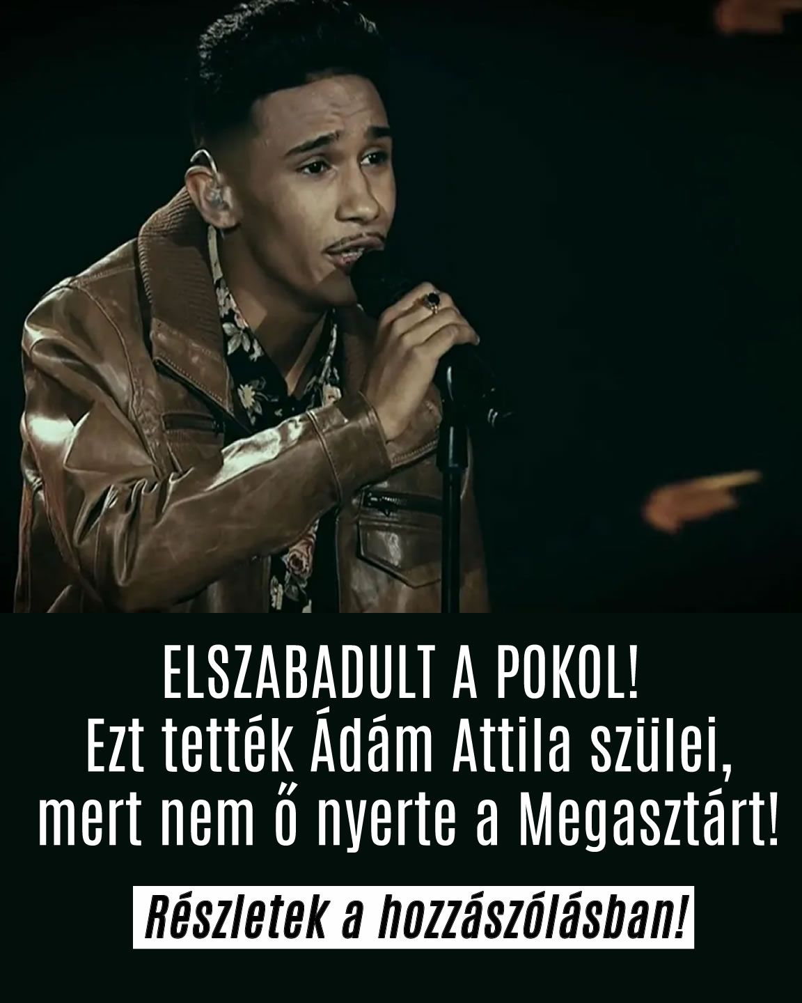 Ezt tette Ádám Attila szülei, mert nem ő nyert!