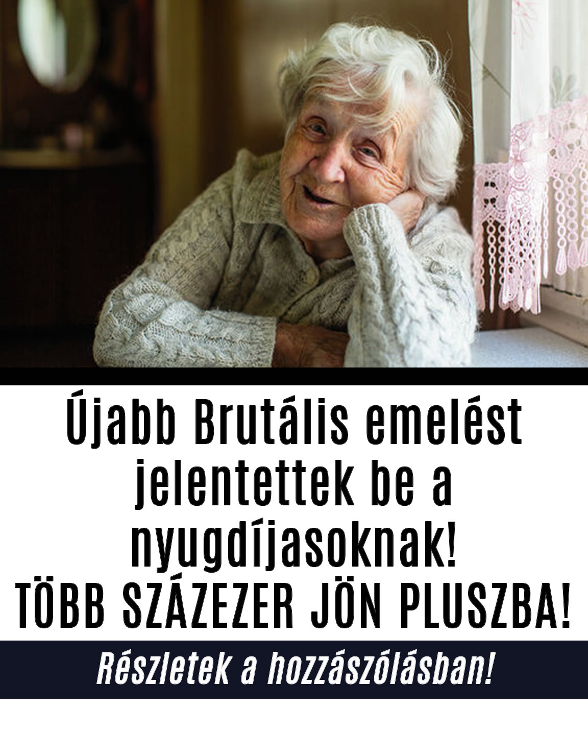 Újabb Brutális emelés a nyugdíjasoknak!