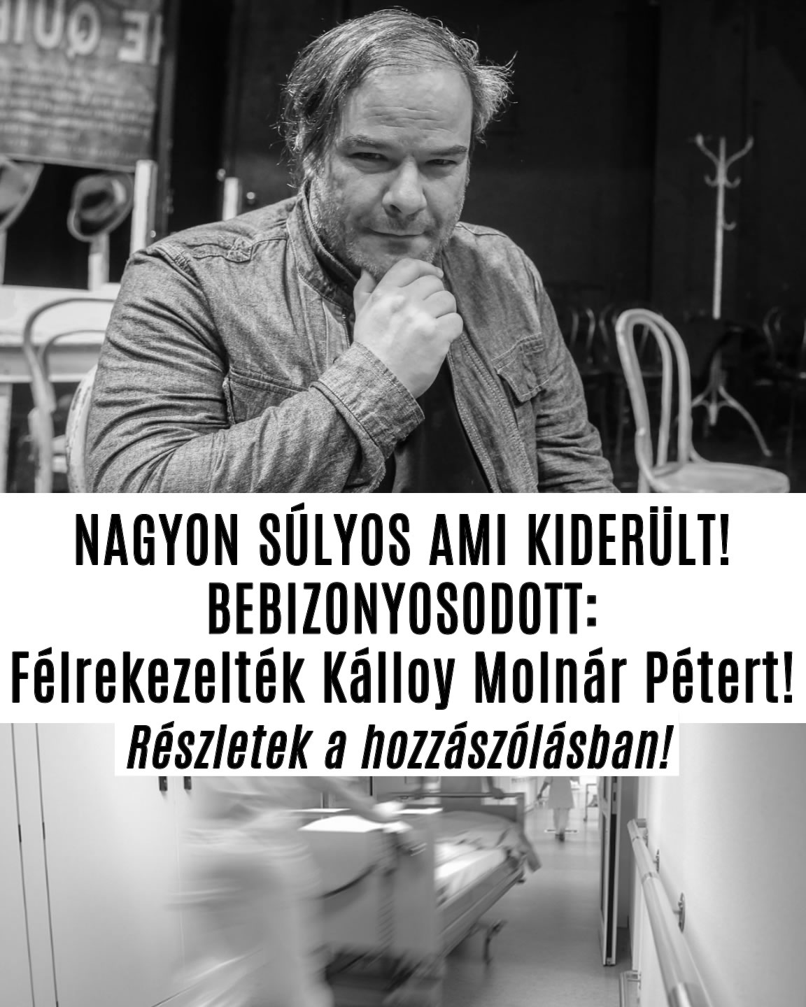 Félrekezelték Kálloy Molnár Pétert!