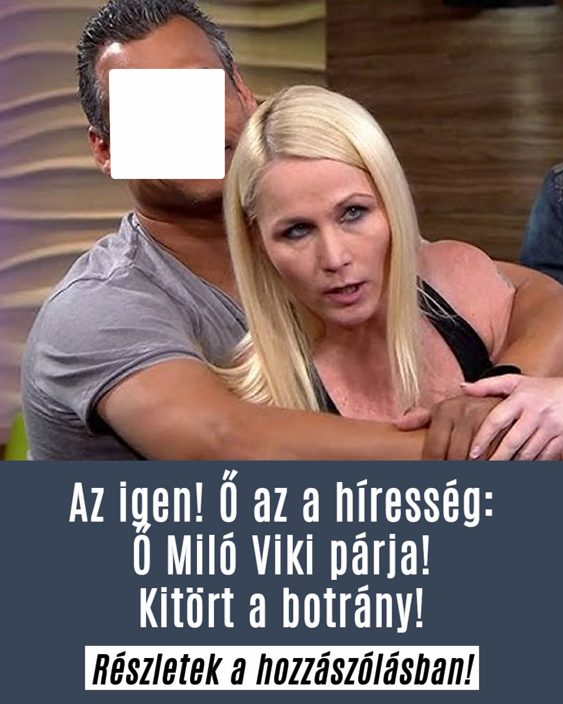 Miló Viki élete párja!