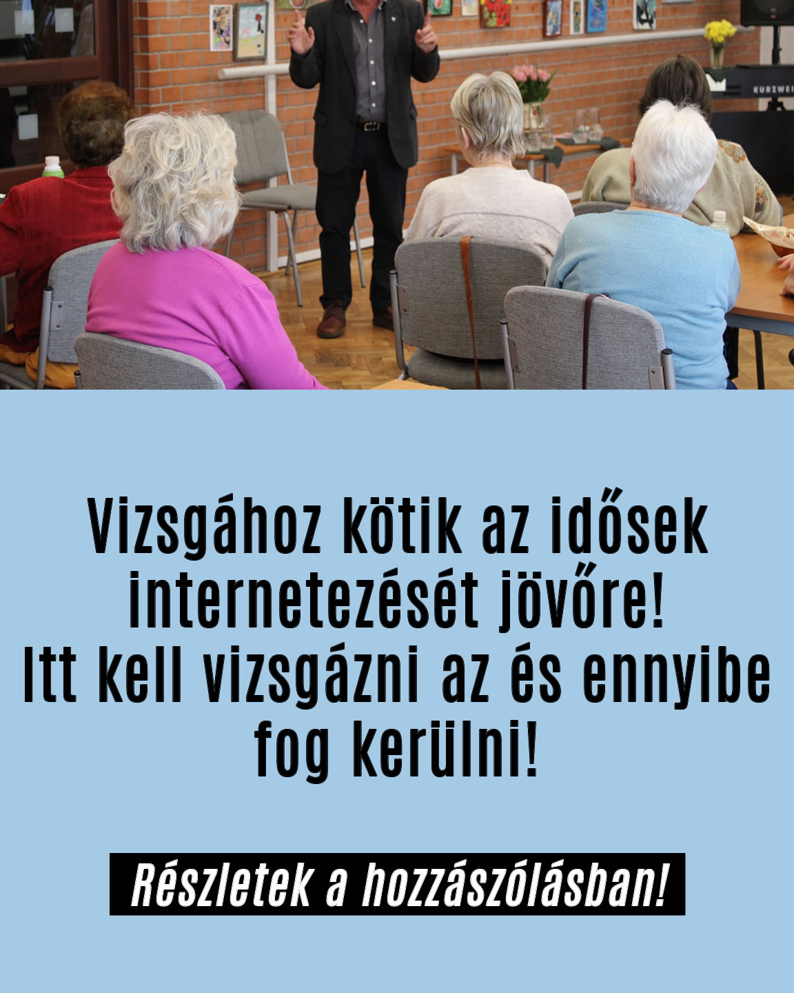 Vizsgához kötik az idősek internetezését!