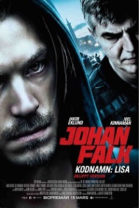 Johan Falk: Kodnév – Liza