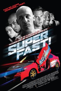 Superfast! – Haláli iramban