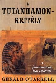 A fáraó átka – a Tutankhamon rejtély