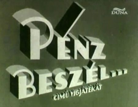 Pénz beszél