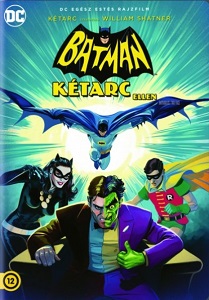 Batman Kétarc ellen