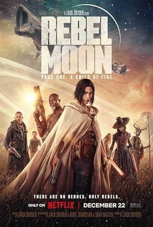 Rebel Moon: 1. rész – A tűz gyermeke